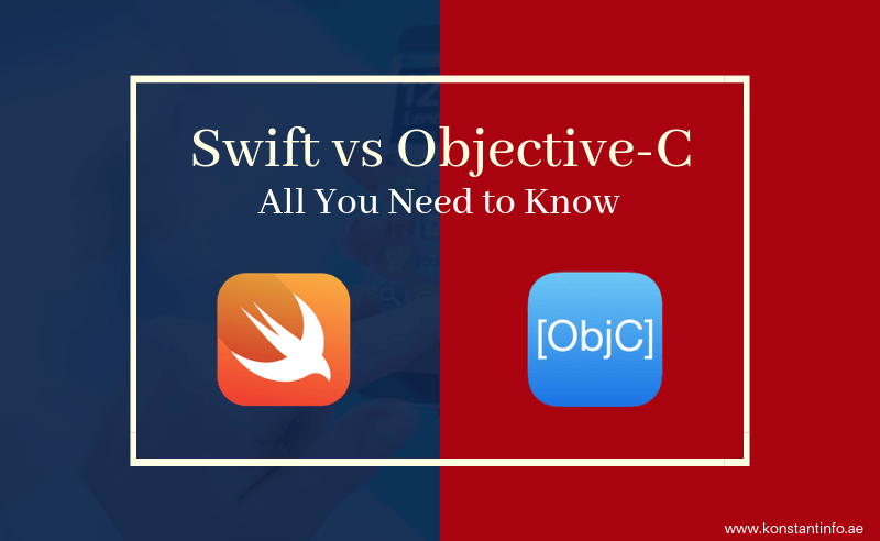 Swift vs Objective-C: All You Need to Know