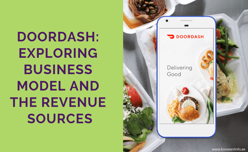 DoorDash Business Model and Revenue Sources