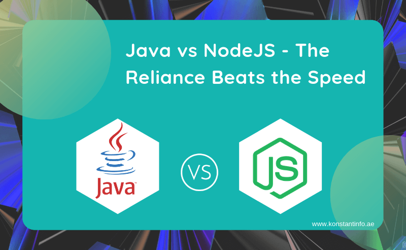 Java vs NodeJS – The Reliance Beats the Speed